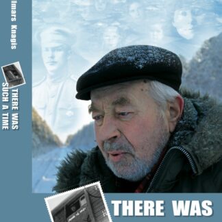 Book by Ilmars Knagis "There was such a time"