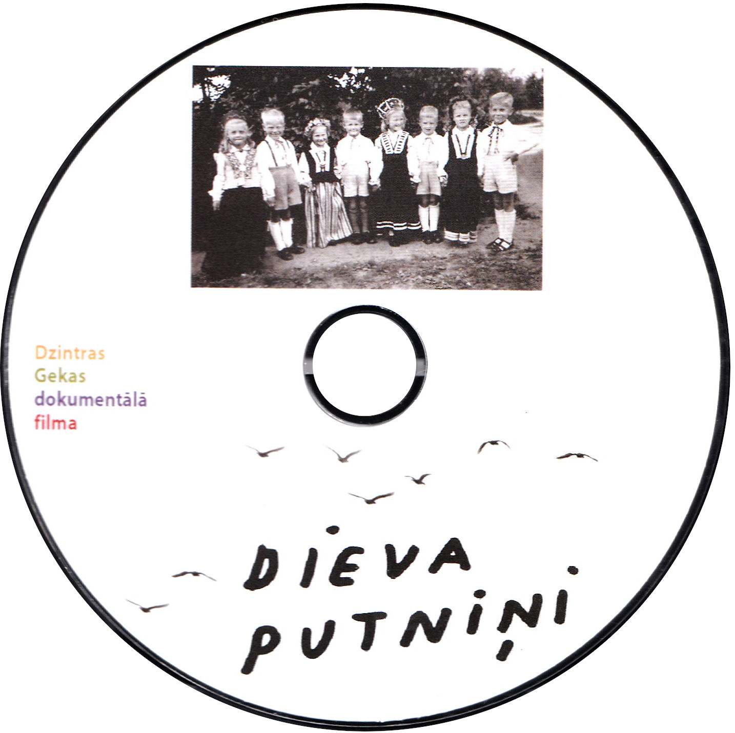 Dieva putniņi, DVD