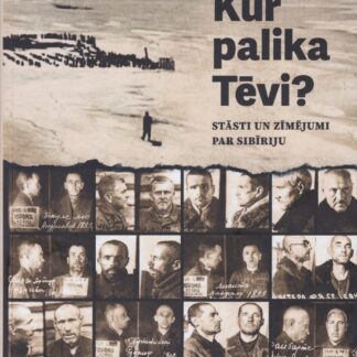 Grāmata "Kur palika Tēvi?"